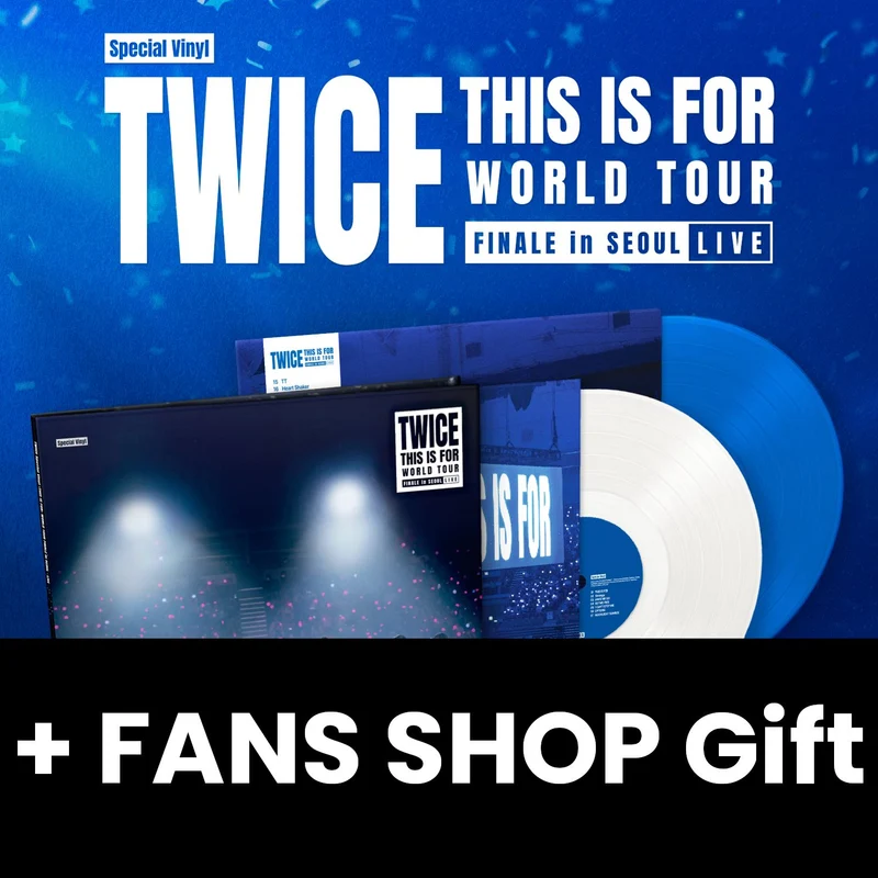 TWICE - 'THIS IS FOR' WORLD TOUR : FINALE in SEOUL LIVE (SPECIAL VINYL) + FANS SHOP Gift