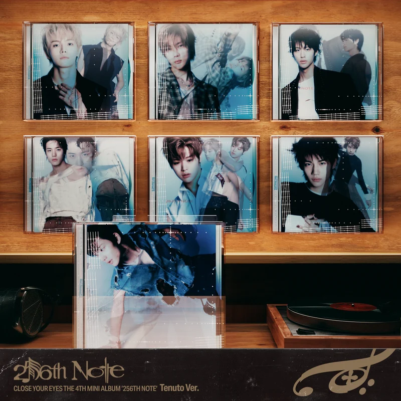 CLOSE YOUR EYES - 256th Note (Tenuto ver.)