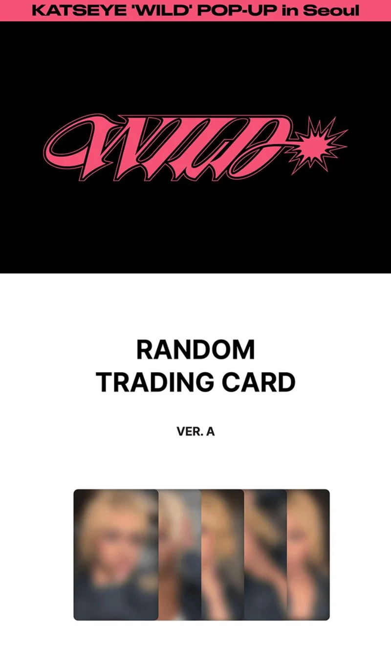 KATSEYE - RANDOM TRADING CARD ('WILD' POP-UP MD)