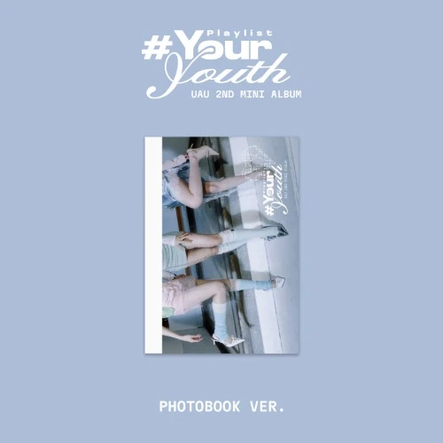 UAU 2nd Mini Album [Playlist #Your Youth] (PHOTOBOOK Ver.)