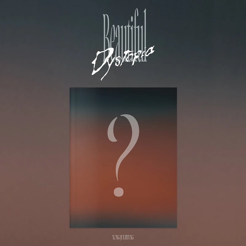 YONG JUN HYUNG - Beautiful Dystopia