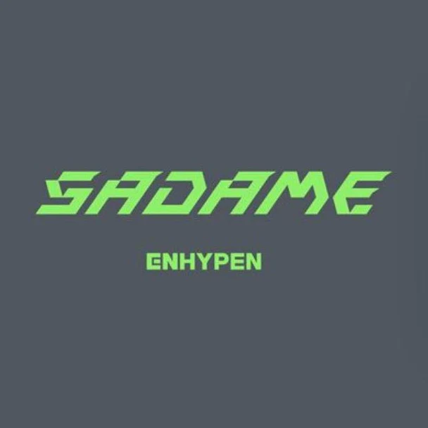 [ENHYPEN] Sadame