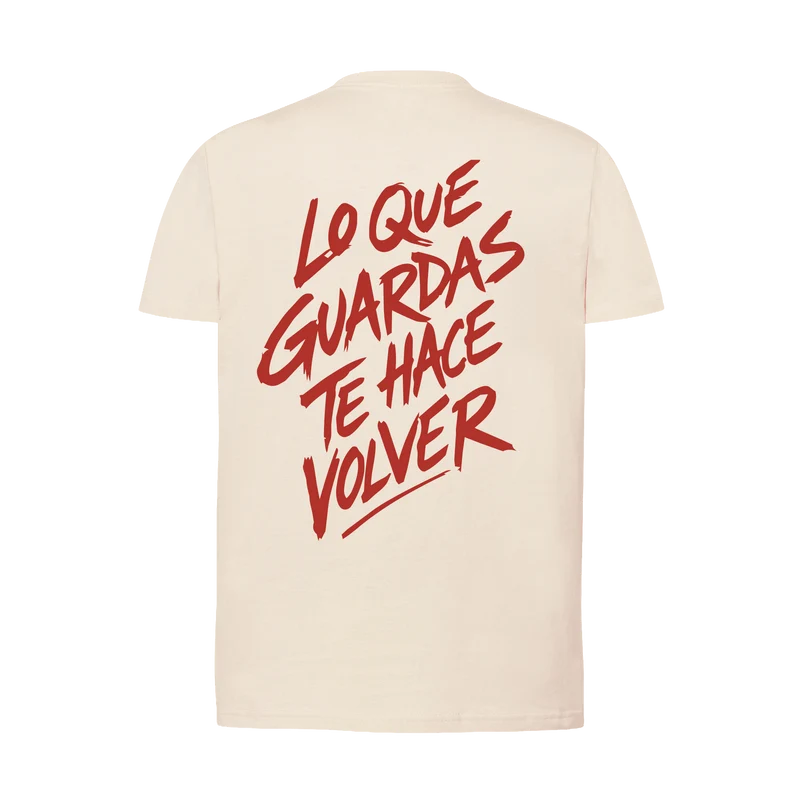 El Barrio - Camiseta Unisex "Lo que guardas te hace volver"