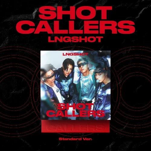 LNGSHOT 1st EP [SHOT CALLERS] (Standard Ver.)