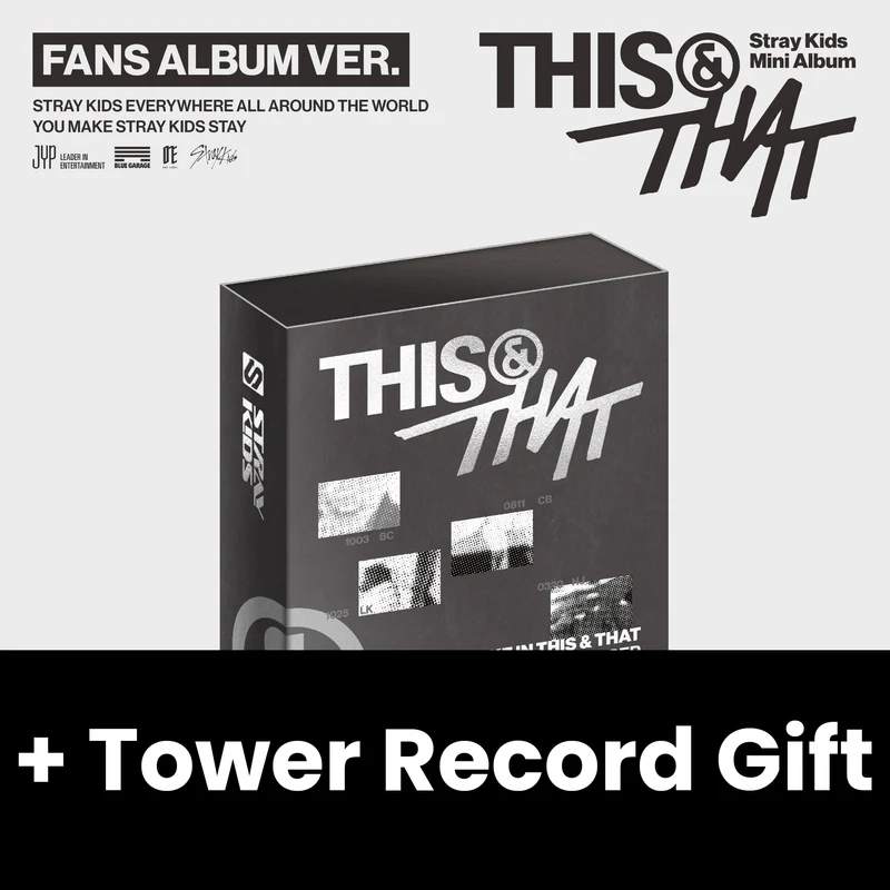 STRAY KIDS - THIS & THAT (FANS ALBUM VER.) + Tower Record Gift