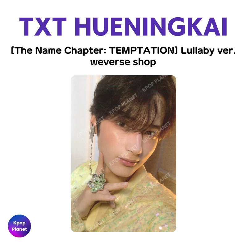 TXT HUENINGKAI Photocard [ The Name Chapter: TEMPTATION ] weverse shop (Lullaby ver.)