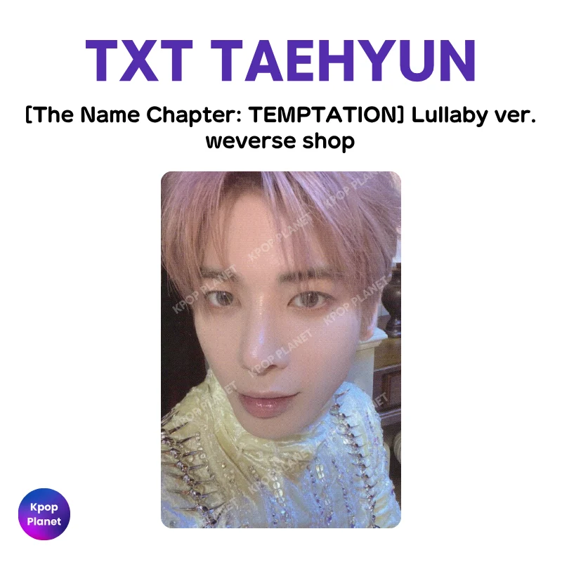 TXT TAEHYUN Photocard [ The Name Chapter: TEMPTATION ] weverse shop (Lullaby ver.)