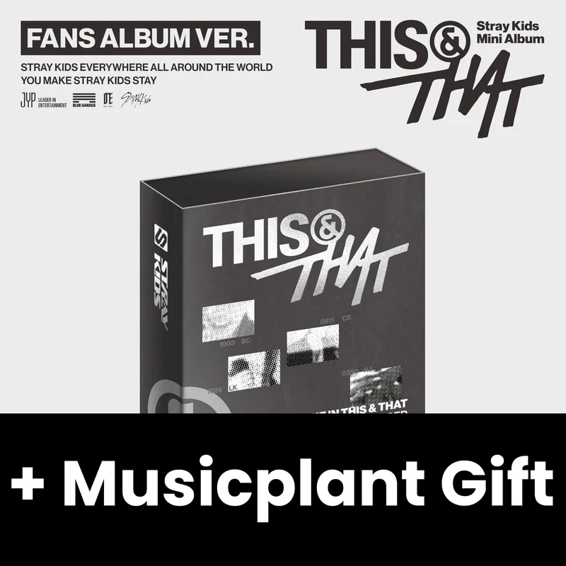 STRAY KIDS - THIS & THAT (FANS ALBUM VER.) + Musicplant Gift