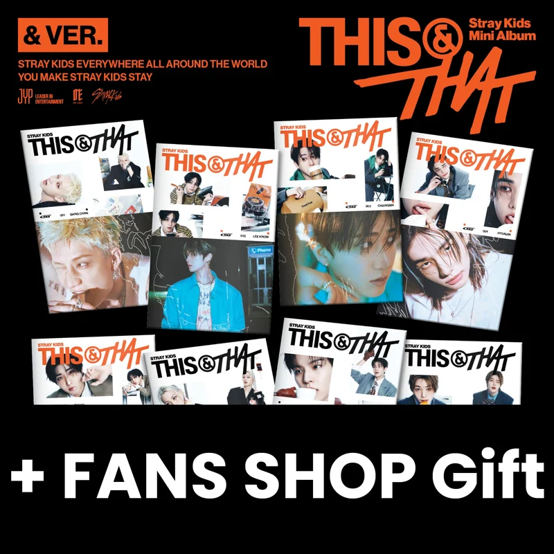 STRAY KIDS - THIS & THAT (& VER.) + FANS SHOP Gift