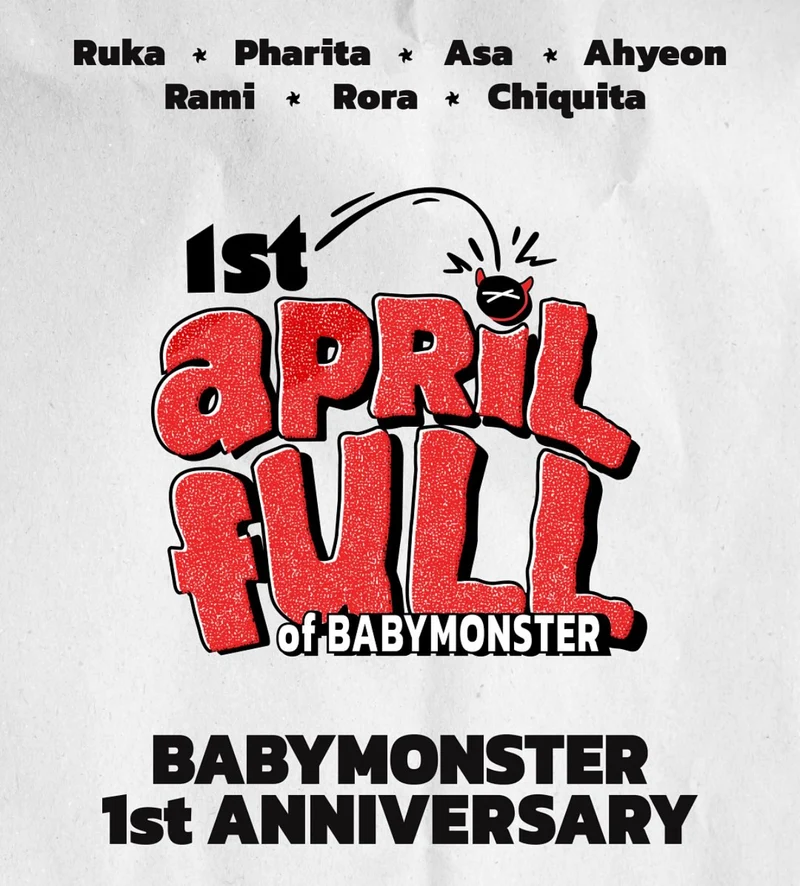 [BABYMONSTER] 1st Anniversary : 1st April FULL of BABYMONSTER : Official MD