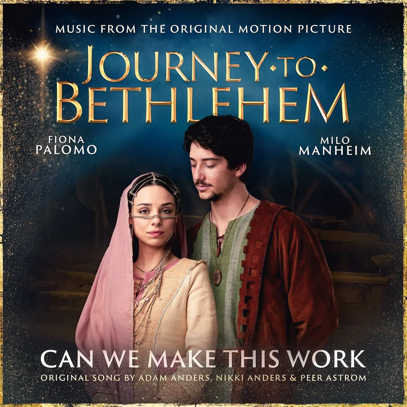 Journey to Bethlehem [Original Motion Picture Soundtrack]