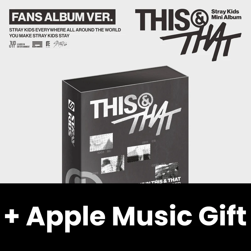 STRAY KIDS - THIS & THAT (FANS ALBUM VER.) + Apple Music Gift