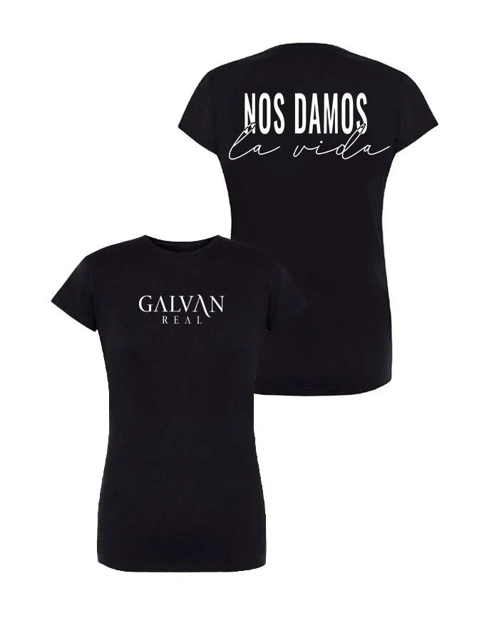 Galván Real - Camiseta "Nos Damos La Vida" Mujer