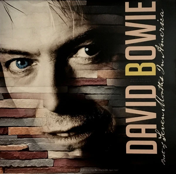 David Bowie ‎– Best Of Seven Months In America