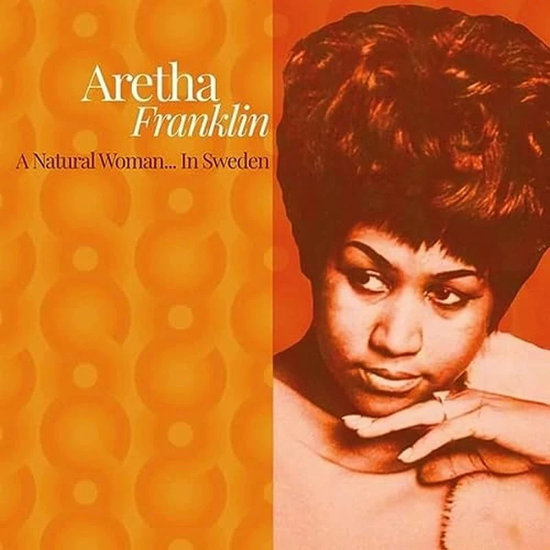 Aretha Franklin | A Natural Woman... In Sweden LP