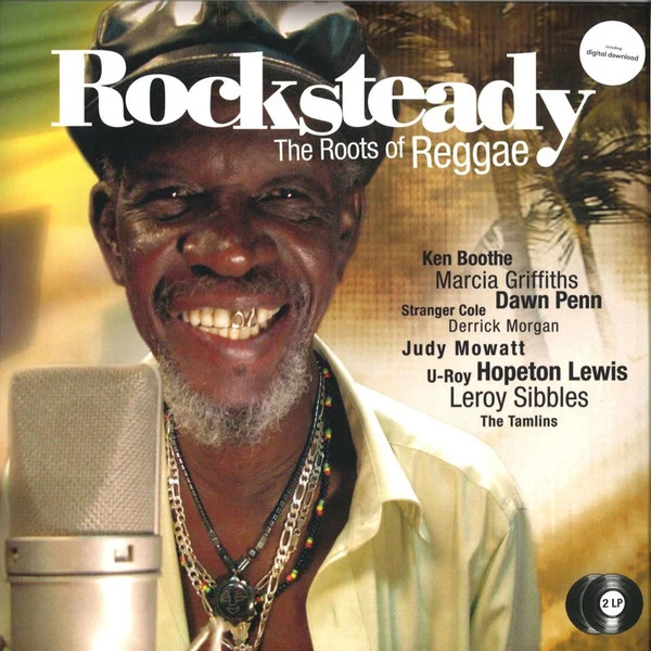 2LP Varios – Rocksteady: The Roots Of Reggae