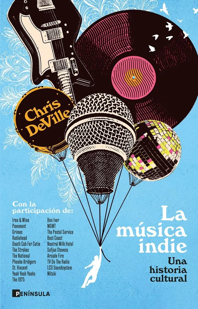 LA MÚSICA INDIE UNA HISTORIA CULTURAL