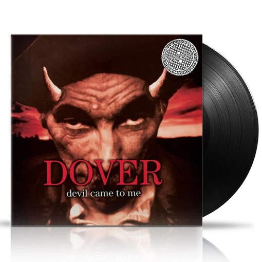 Dover | Devil came to me