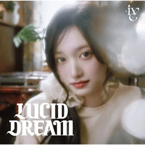 [IVE] Lucid Dream
