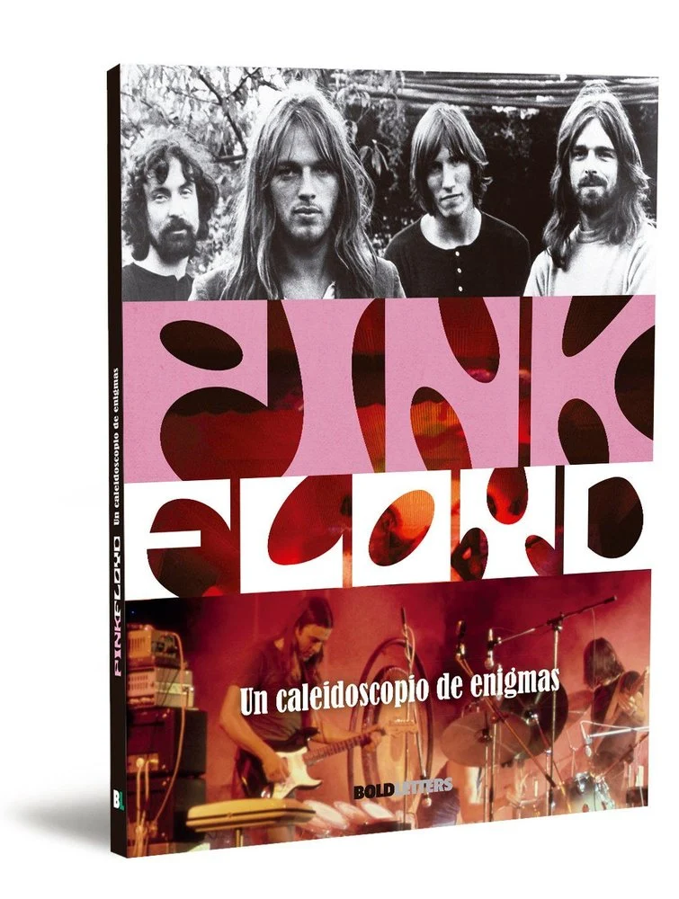 PINK FLOYD Un caleidoscopio de enigmas