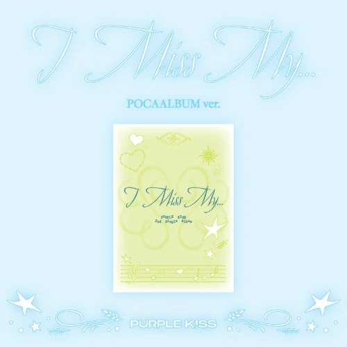 PURPLE KISS 2nd Single Album [I MISS MY...] (Poca Ver.)
