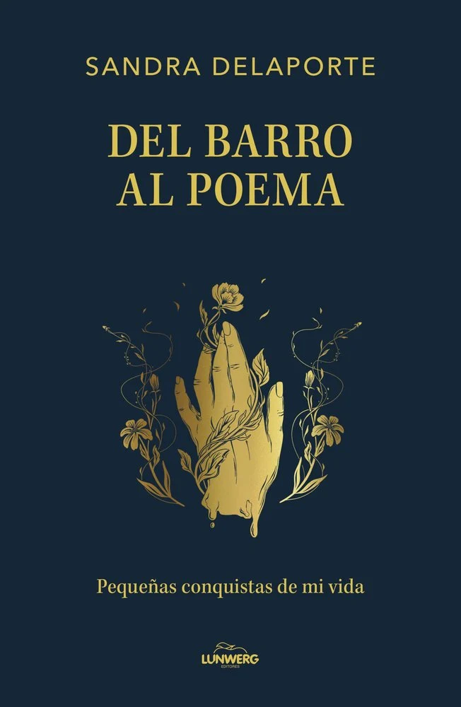 Del barro al poema - Sandra Delaporte