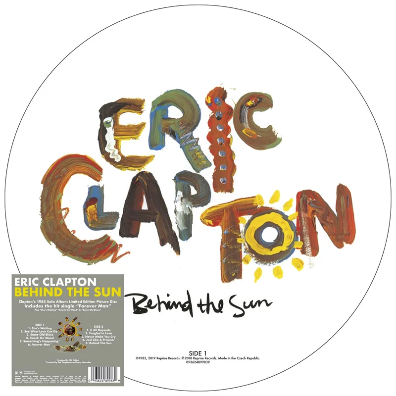 Eric Clapton | Behind The Sun [Picture Disc]