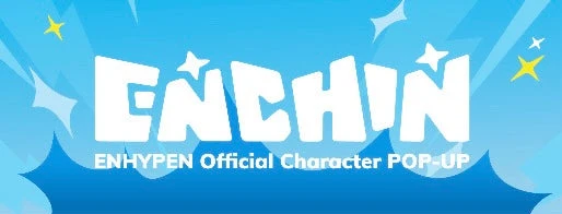 [ENHYPEN] ENCHIN Official Character Pop Up Merch