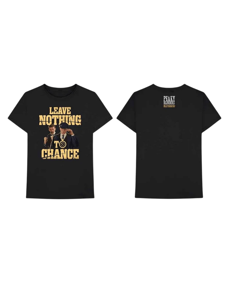 Peaky Blinders - Camiseta "Leave Nothing To Chance" Unisex