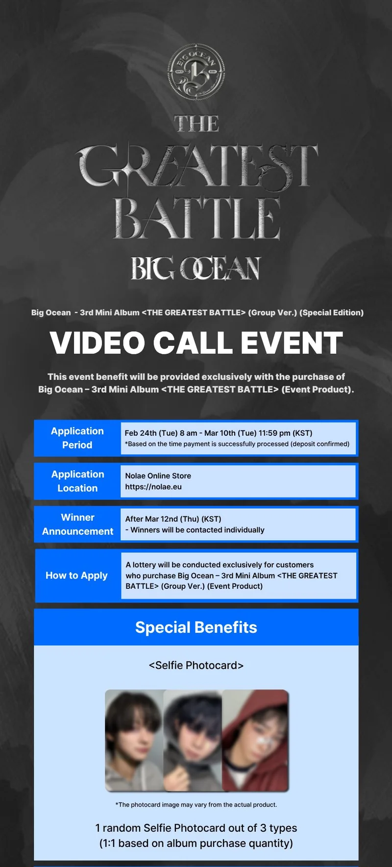 BIG OCEAN - THE GREATEST BATTLE (OFFICIAL NOLAE FANCALL) + NOLAE PHOTOCARD