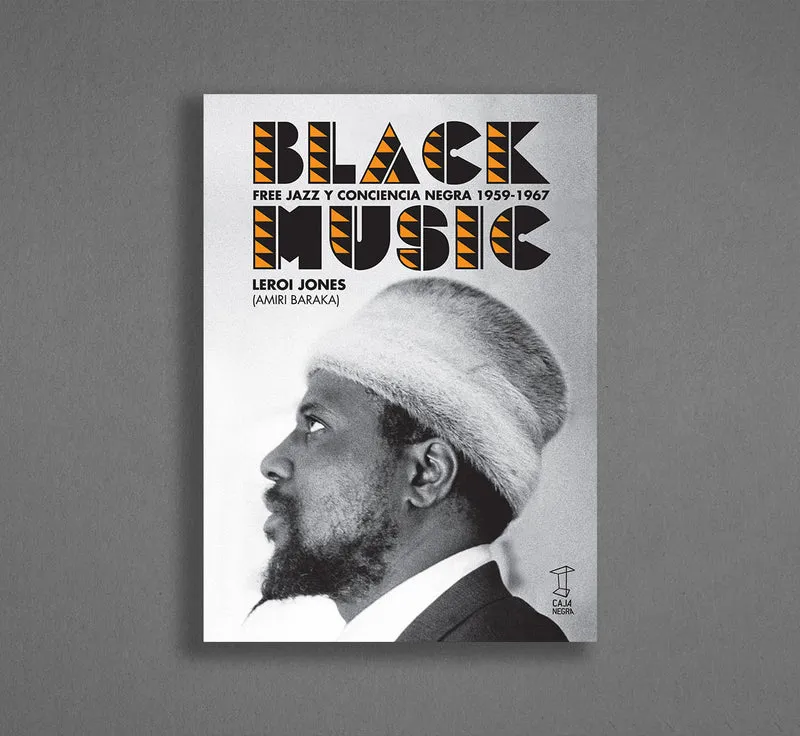 Black Music · Free Jazz y conciencia negra 1959-1967