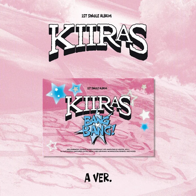KIIRAS - BANG BANG! (A ver.)