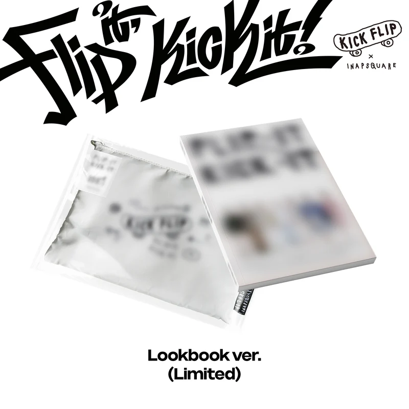 KICKFLIP - FLIP IT, KICK IT! Lookbook ver