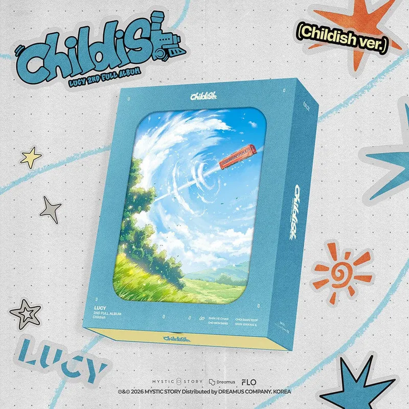 LUCY - CHILDISH (CHILDISH VER.)
