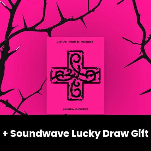 TXT - 7TH YEAR: WHEN THE WIND PAUSED AMONG THE THORNS (PPULBATU VER.) + Soundwave Lucky Draw Gift
