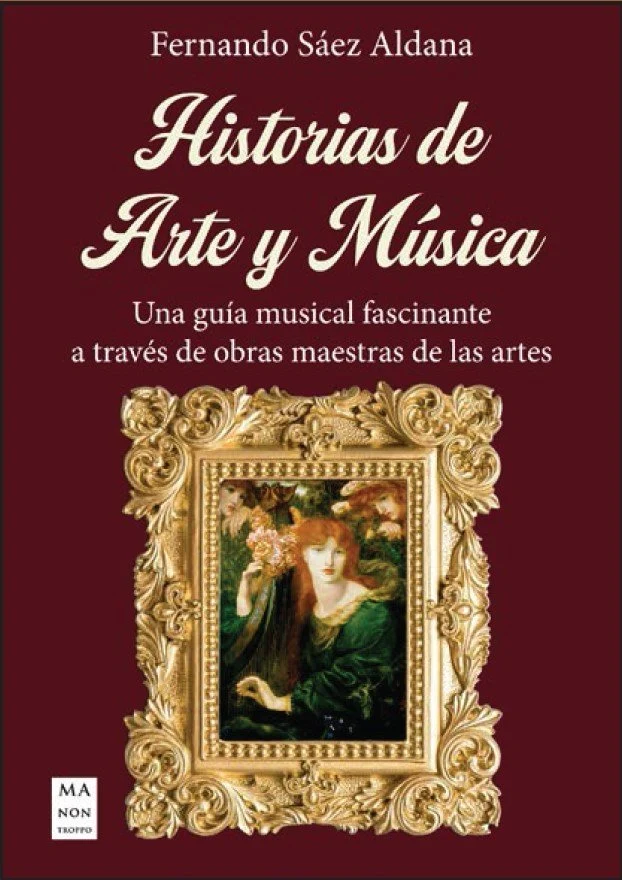 HISTORIAS DE ARTE Y MÚSICA Una guía musical fascinante a través de obras maestras de las artes