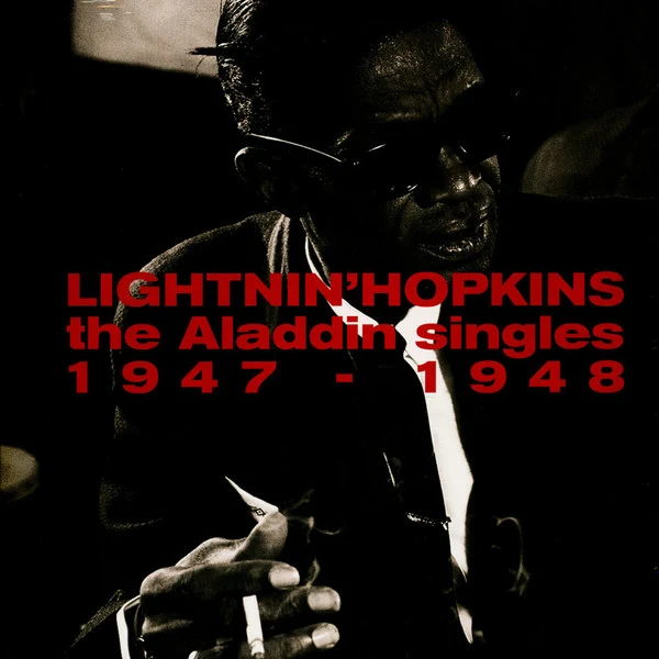 Lightnin' Hopkins | The Aladdin Singles 1947-1948