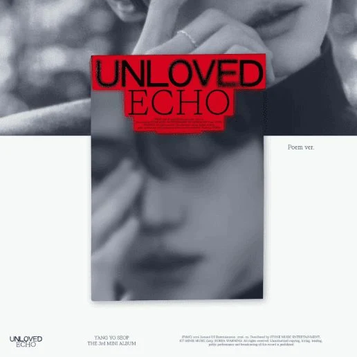 YANG YOSEOP - UNLOVED ECHO