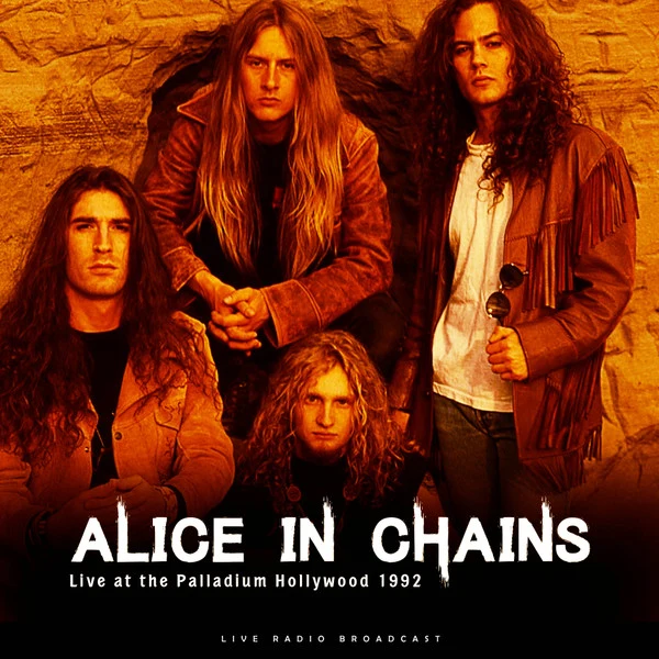 Alice In Chains | Live At The Palladium Hollywood 1992