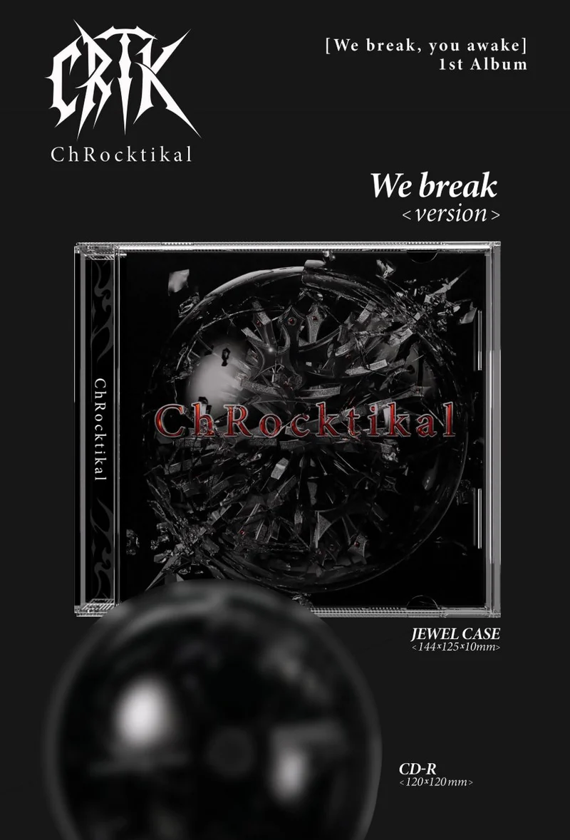 CHROCKTIKAL - WE BREAK, YOU AWAKE