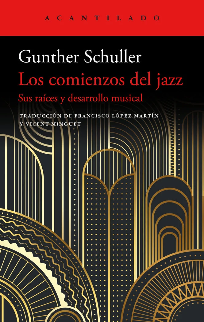 LOS COMIENZOS DEL JAZZ Sus raíces y su desarrollo musical