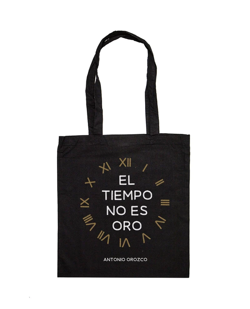 Antonio Orozco - Tote Bag "El Tiempo No es Oro"