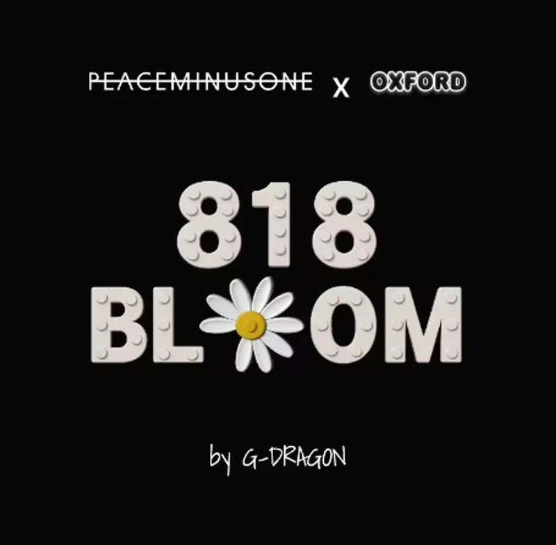 G-DRAGON (BIGBANG) - 'PEACEMINUSONE X OXFORD' 818 BLOOM (LIMITED EDITION)
