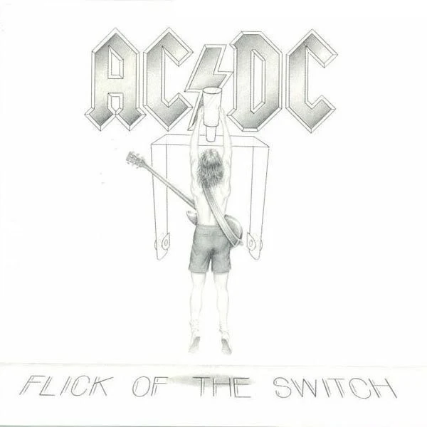 AC/DC | Flick Of The Switch