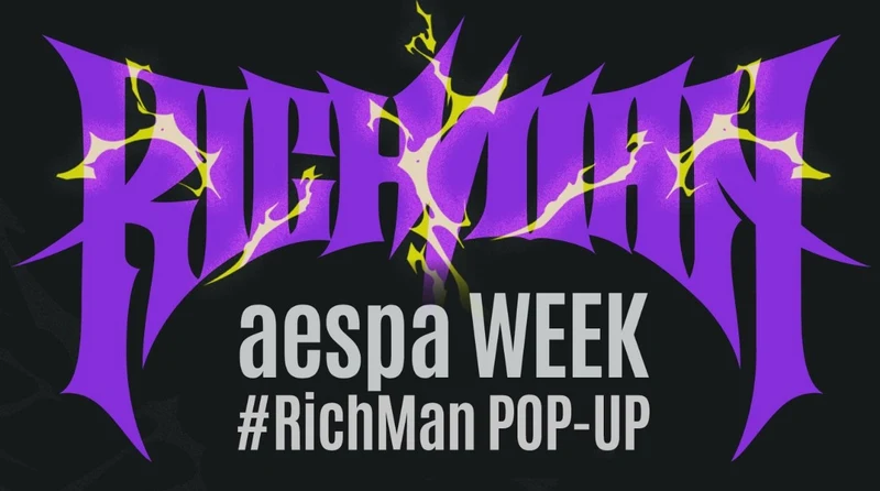 [AESPA] Rich Man WEEK : Pop Up MD