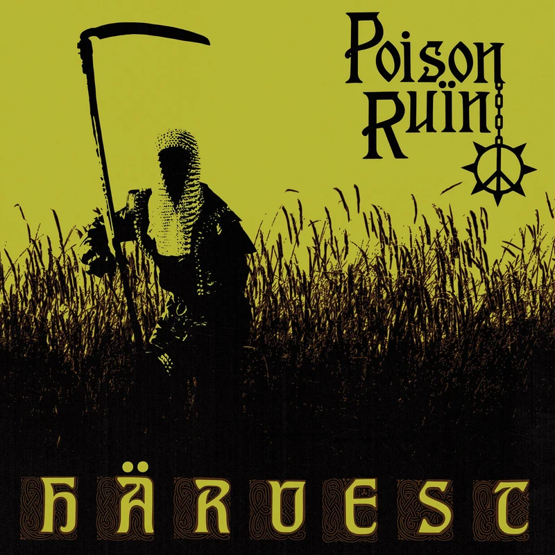 Poison Ruïn | Härvest