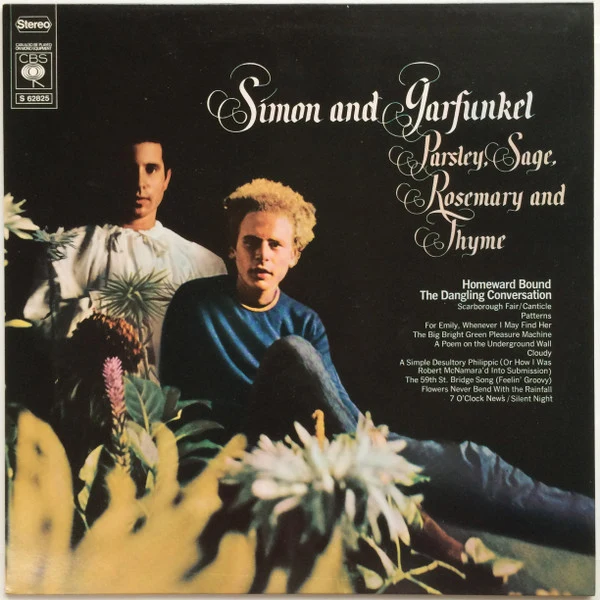 Simon And Garfunkel | Parsley, Sage, Rosemary And Thyme