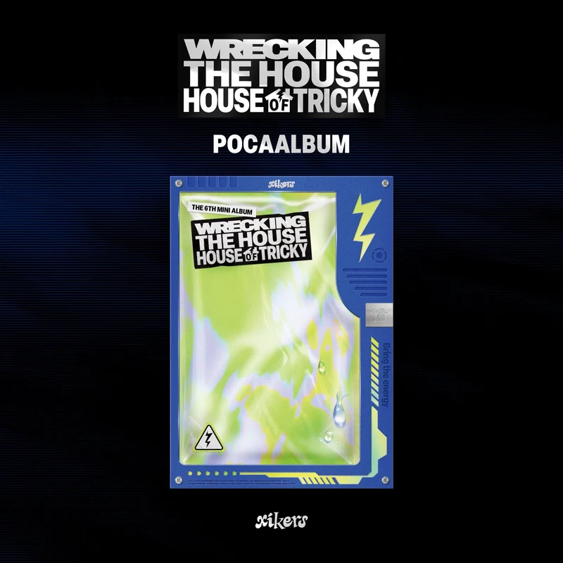 XIKERS - HOUSE OF TRICKY : WRECKING THE HOUSE (POCA ALBUM)