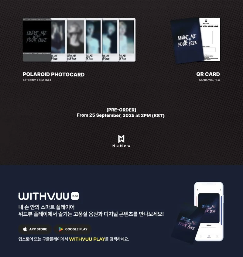 NUNEW - LEAVE ME WITH YOUR LOVE (QR VER.)