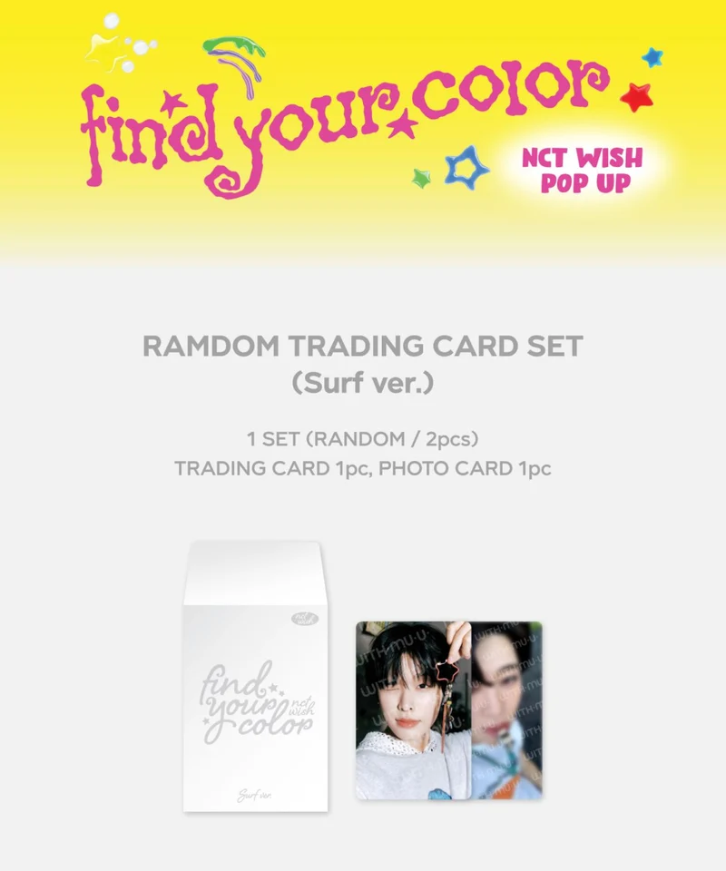 NCT WISH - RANDOM TRADING CARD SET (FIND YOUR COLOR POP UP MD)
